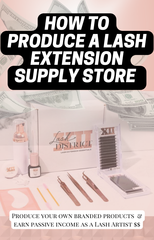 How to Produce a Lash Extension Supply Store + Vendor List